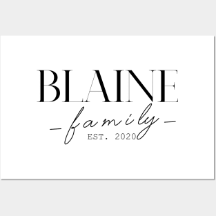 Blaine Family EST. 2020, Surname, Blaine Posters and Art